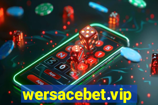 wersacebet.vip