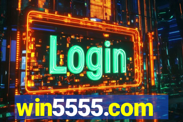 win5555.com