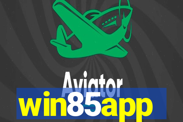 win85app