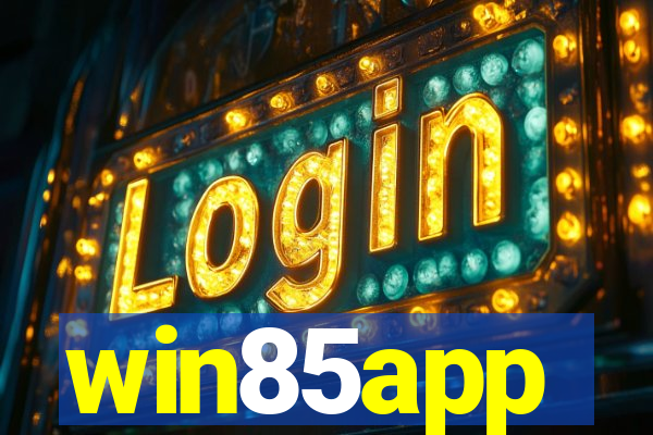 win85app