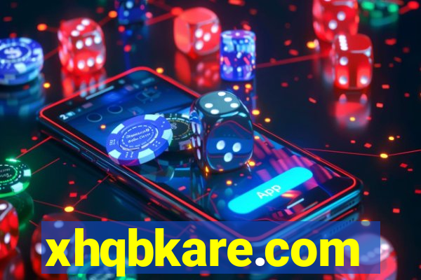 xhqbkare.com