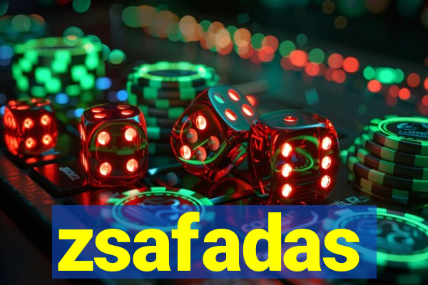 zsafadas