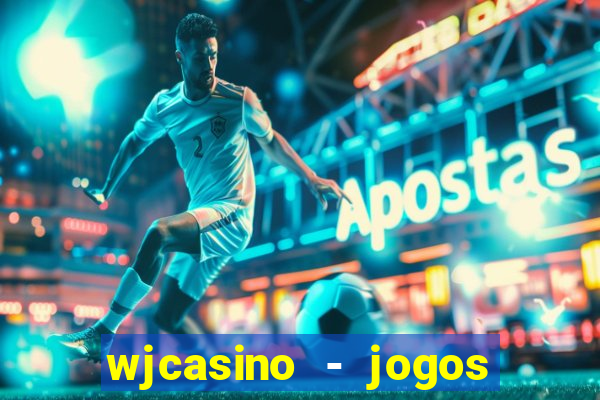 wjcasino - jogos slots premium