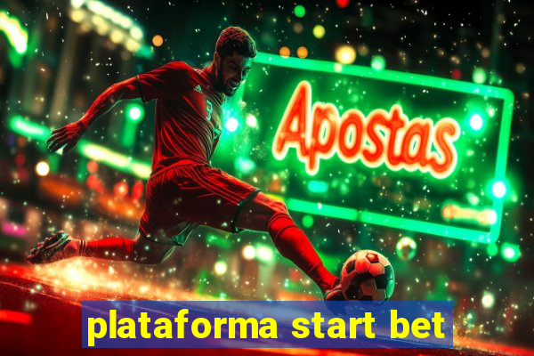 plataforma start bet