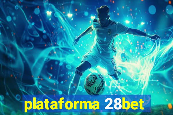 plataforma 28bet