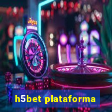 h5bet plataforma