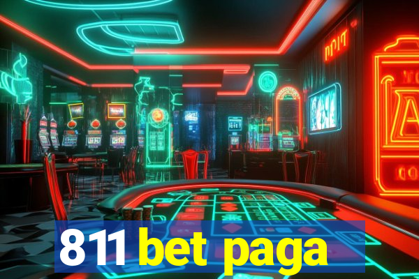 811 bet paga