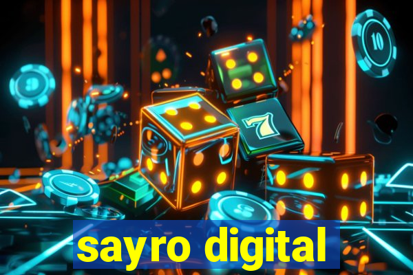 sayro digital