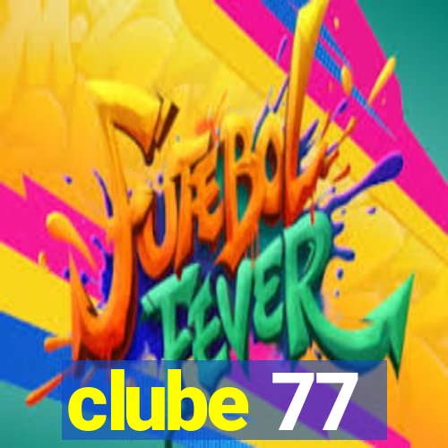 clube 77