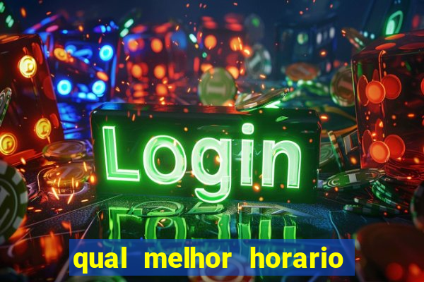 qual melhor horario para jogar betano