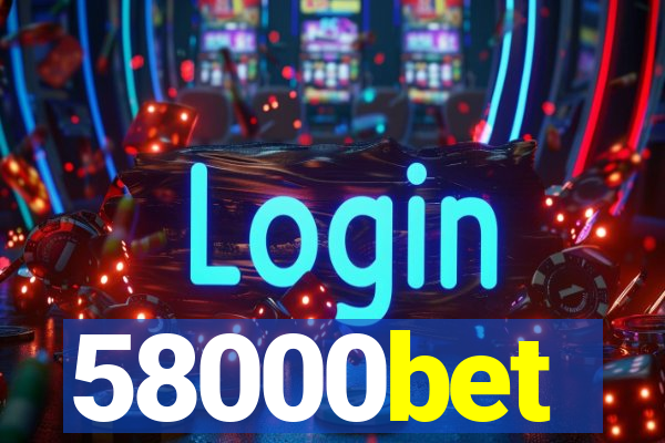 58000bet