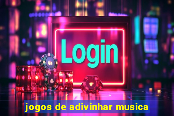 jogos de adivinhar musica