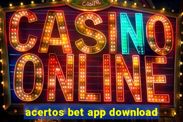 acertos bet app download