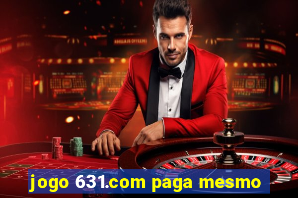 jogo 631.com paga mesmo