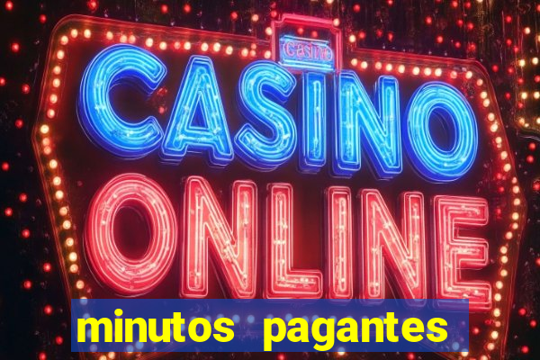 minutos pagantes slots pg