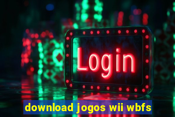 download jogos wii wbfs