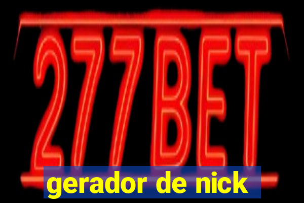 gerador de nick