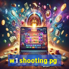 w1 shooting pg