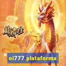 oi777 plataforma