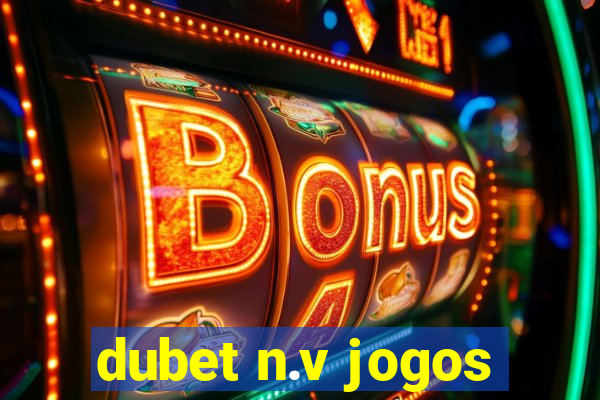 dubet n.v jogos