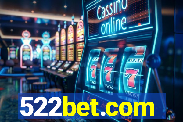 522bet.com