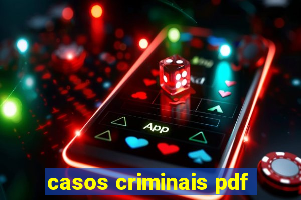 casos criminais pdf