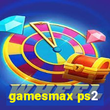 gamesmax ps2