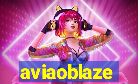 aviaoblaze