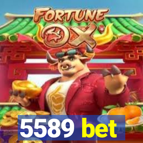 5589 bet