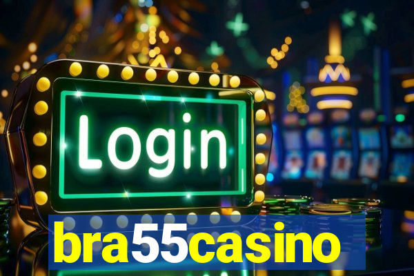 bra55casino