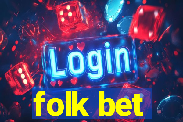 folk bet