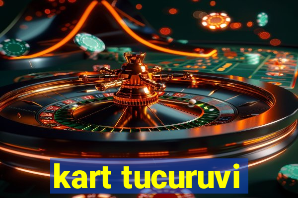 kart tucuruvi