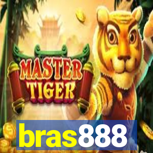 bras888