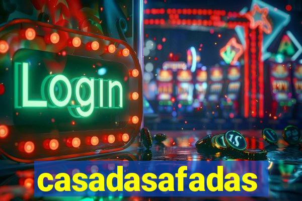 casadasafadas