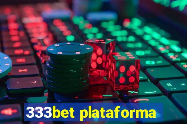 333bet plataforma