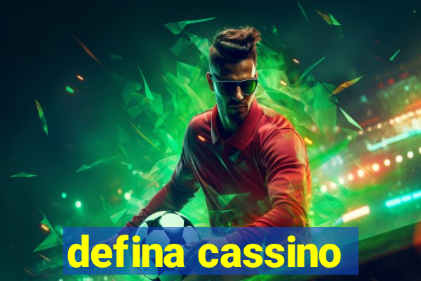 defina cassino