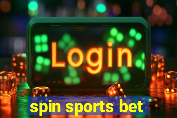 spin sports bet