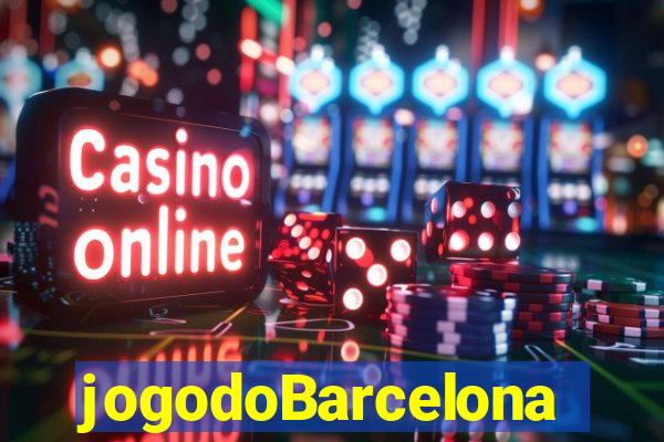 jogodoBarcelona