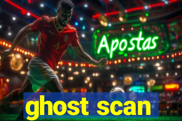 ghost scan