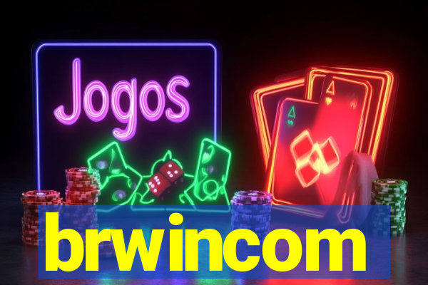 brwincom