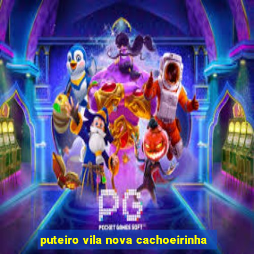 puteiro vila nova cachoeirinha
