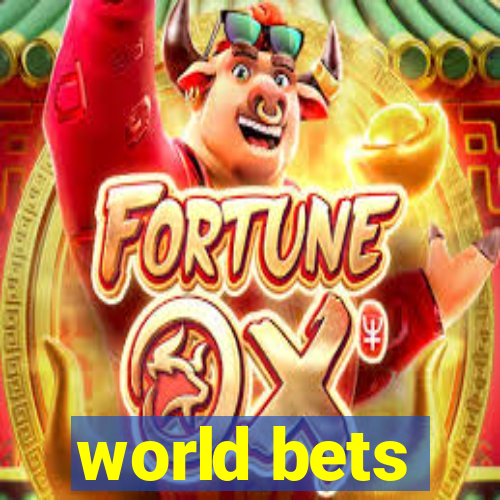 world bets