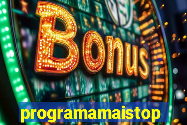 programamaistop
