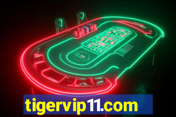 tigervip11.com
