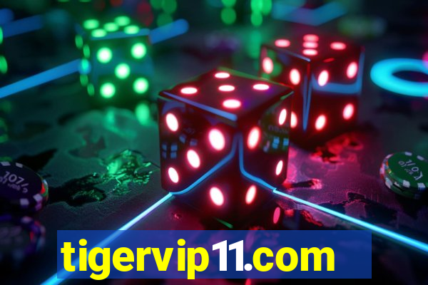 tigervip11.com