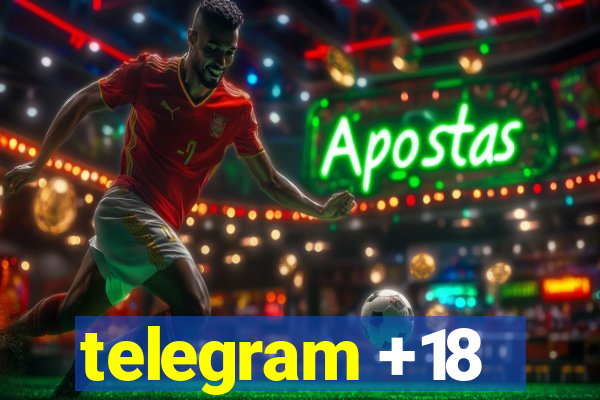 telegram +18