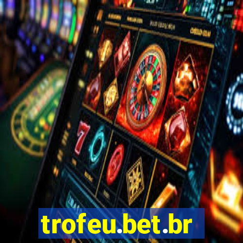 trofeu.bet.br