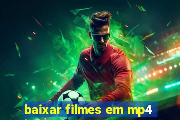baixar filmes em mp4