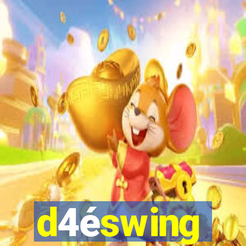 d4éswing