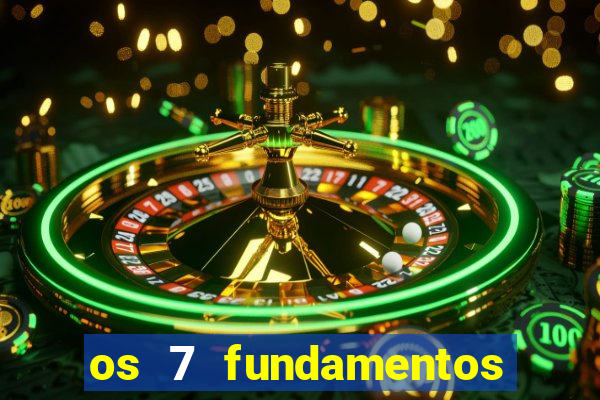 os 7 fundamentos da umbanda